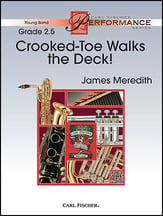 Crooked Toe Walks the Deck! Concert Band sheet music cover